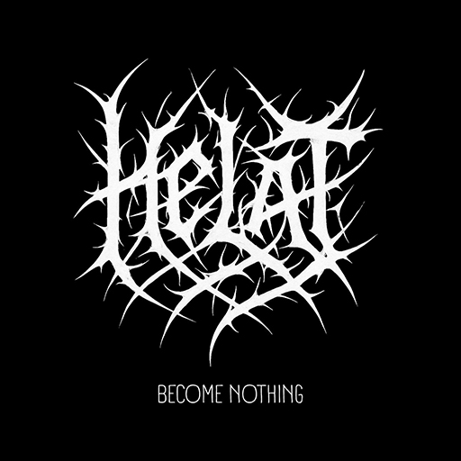 Helat - Become Nothing